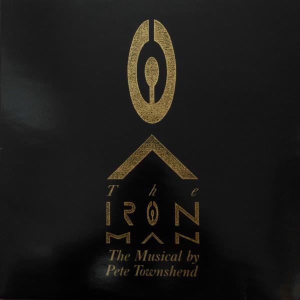 Pete Townshend - The Iron Man (The Musical By Pete Townshend)