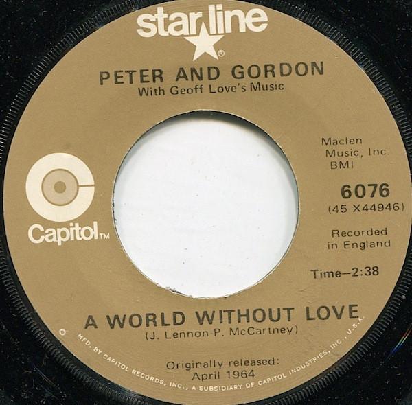 Peter & Gordon - A World Without Love / Nobody I Know
