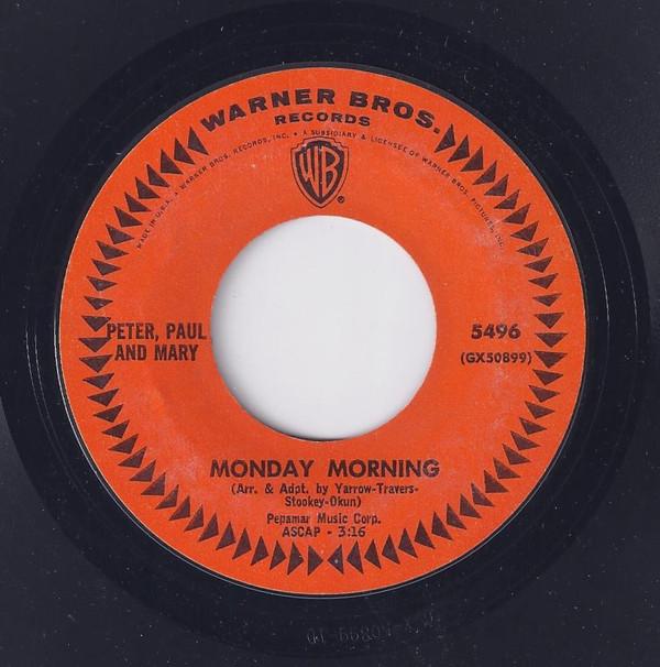 Peter, Paul & Mary - Monday Morning
