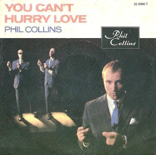 Phil Collins - You Can't Hurry Love
