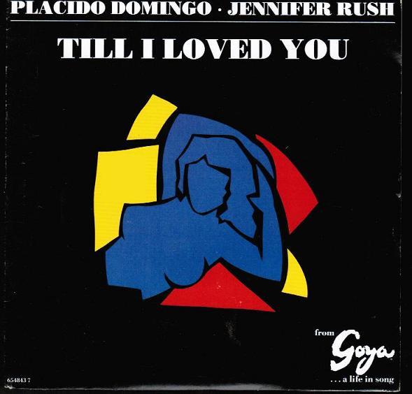 Placido Domingo, Jennifer Rush - Till I Loved You