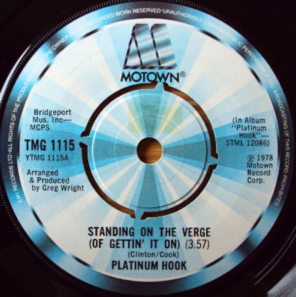 Platinum Hook - Standing On The Verge (Of Gettin' It On)
