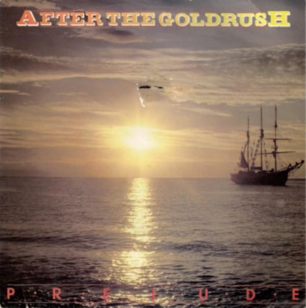 Prelude (3) - After The Goldrush