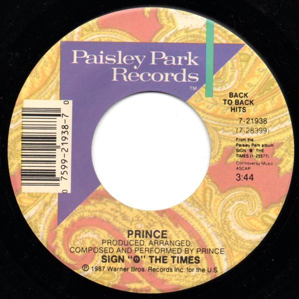 Prince - Sign "O" The Times / U Got The Look