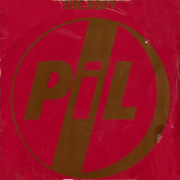Public Image Limited - The Body
