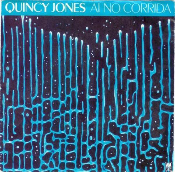 Quincy Jones - Ai No Corrida (I-No-Ko-ree-da)