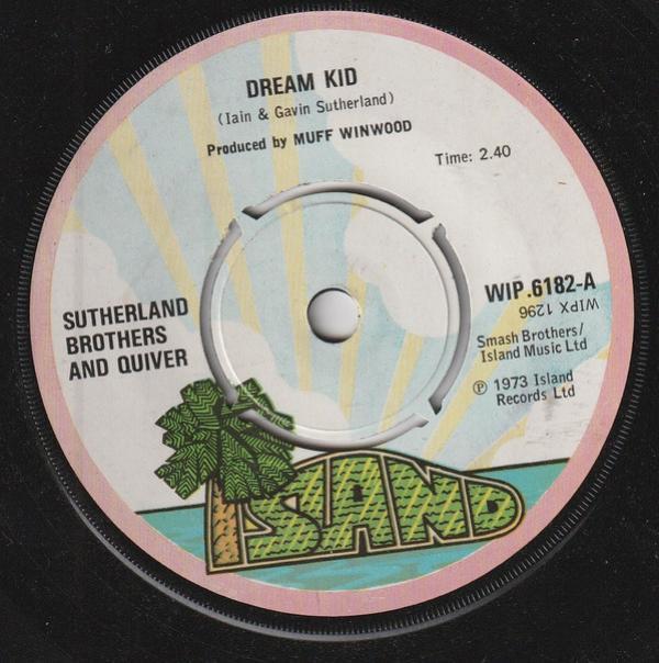 Quiver, Sutherland Brothers - Dream Kid