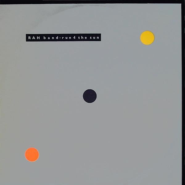 RAH Band - Run 4 The Sun