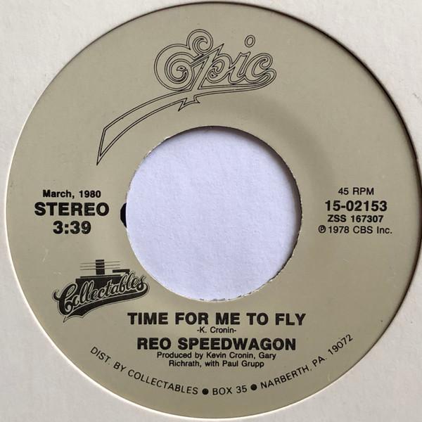 REO Speedwagon - Time For Me To Fly / Keep On Loving You