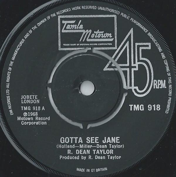 R. Dean Taylor - Gotta See Jane