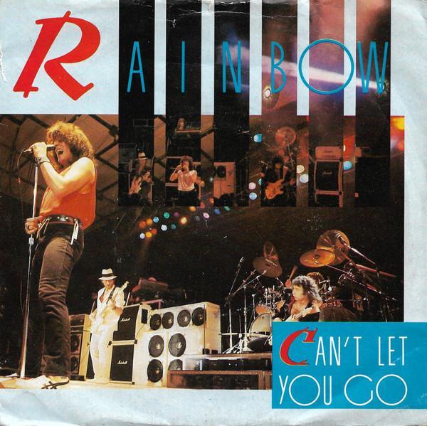 Rainbow - Can't Let You Go