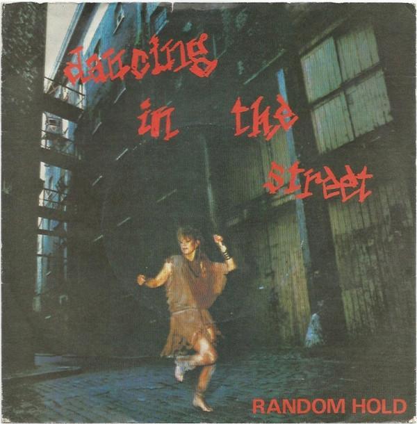 Random Hold - Dancing In The Street