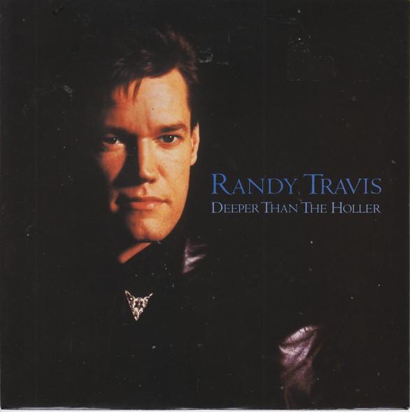Randy Travis - Deeper Than The Holler