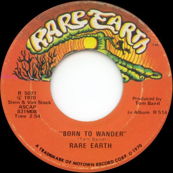 Rare Earth - Born To Wander