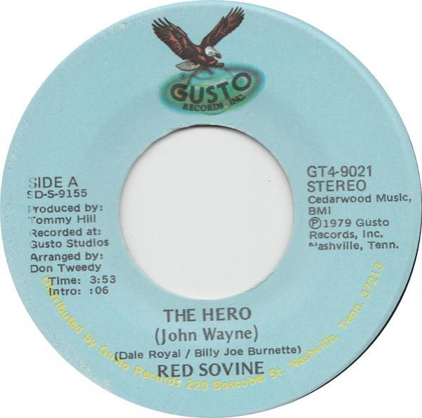 Red Sovine - The Hero (John Wayne) / Flesh And Blood