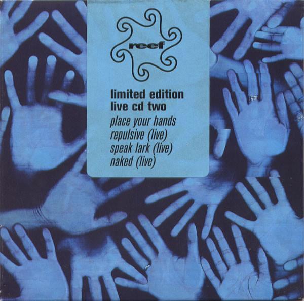 Reef - Place Your Hands