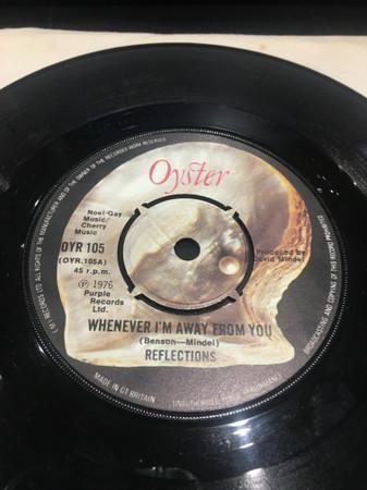 Reflections  - Whenever I'm Away From You