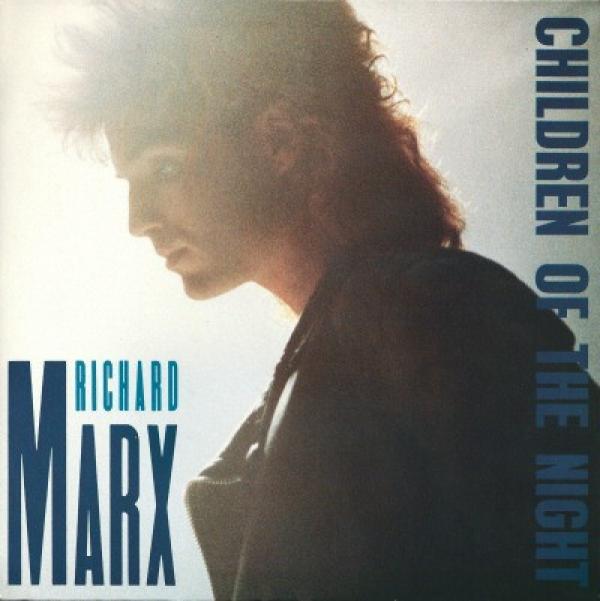 Richard Marx - Children Of The Night