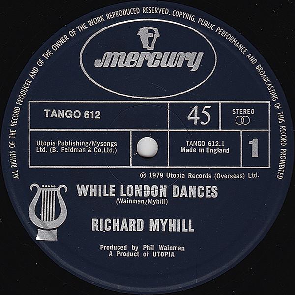 Richard Myhill - While London Dances