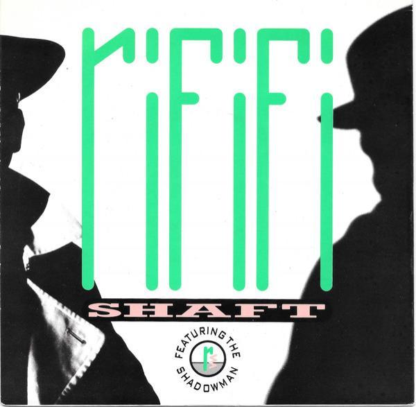 Rififi - Shaft