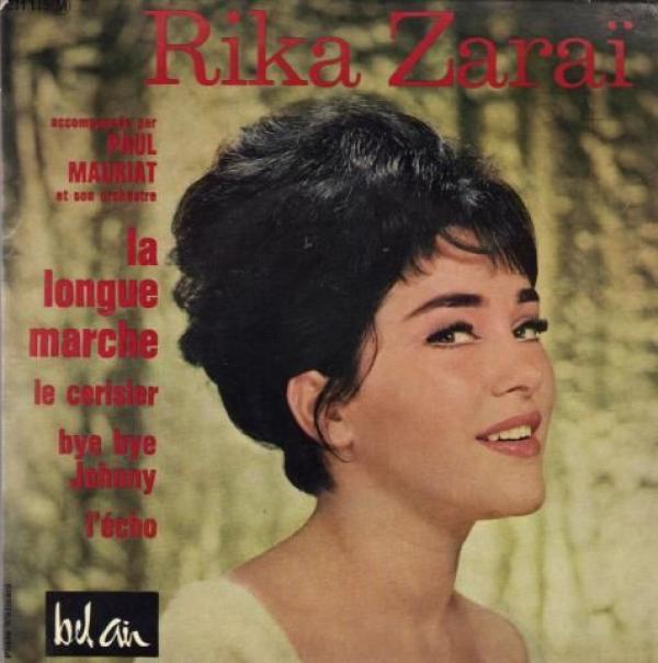 Rika Zaraï, Paul Mauriat And His Orchestra - La Longue Marche