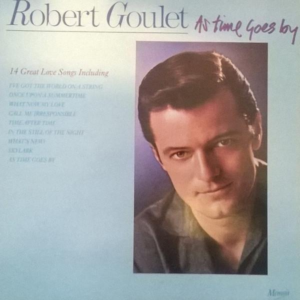 Robert Goulet - As Time Goes By