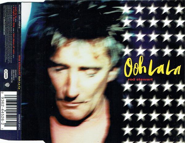 Rod Stewart - Ooh La La