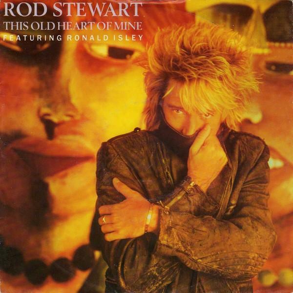 Rod Stewart, Ronald Isley - This Old Heart Of Mine