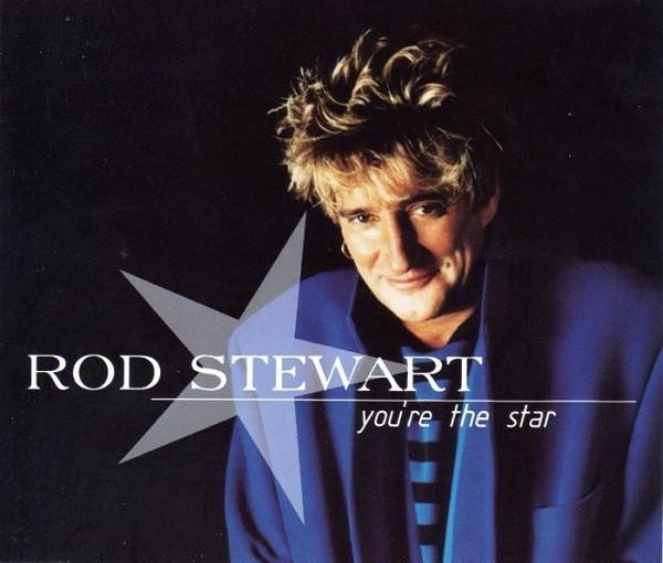 Rod Stewart - You're The Star