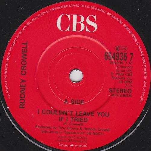 Rodney Crowell - I Couldn't Leave You If I Tried