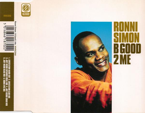 Ronni Simon - B Good 2 Me