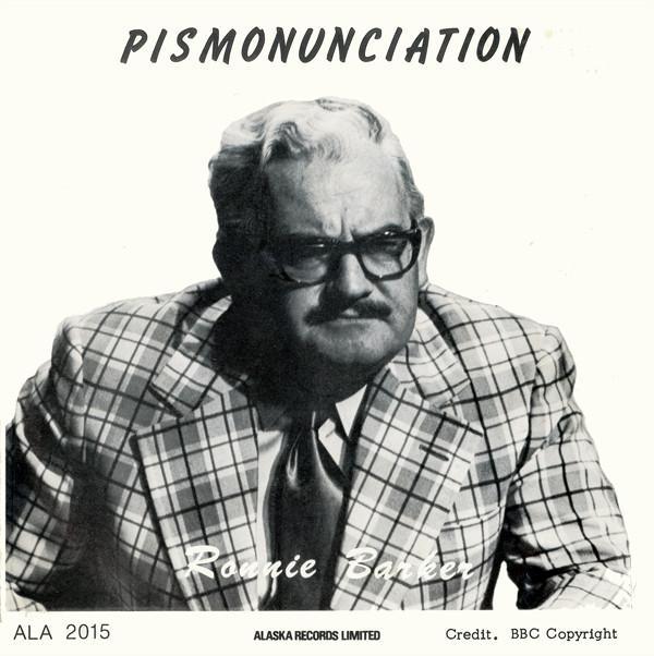 Ronnie Barker - Pismonunciation