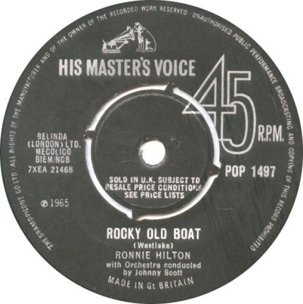 Ronnie Hilton - Rocky Old Boat / A Boy Without A Girl