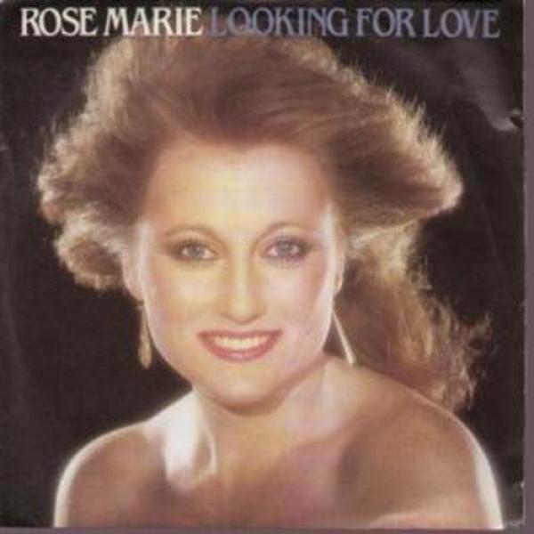 Rose Marie (3) - Looking For Love