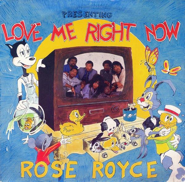 Rose Royce - Love Me Right Now