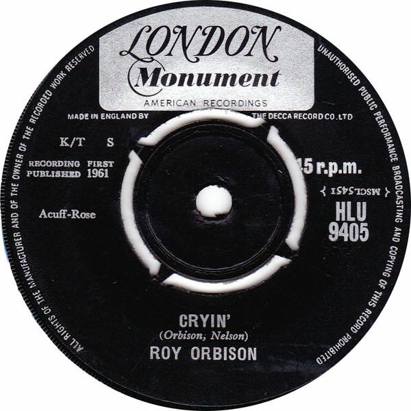 Roy Orbison - Cryin' / Candy Man
