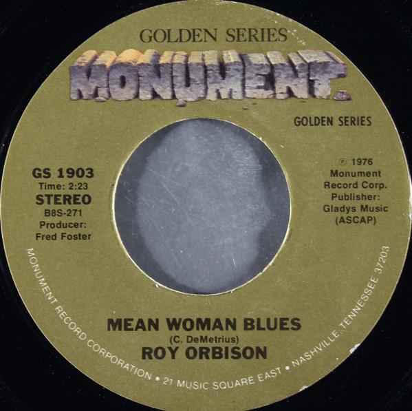 Roy Orbison - Mean Woman Blues