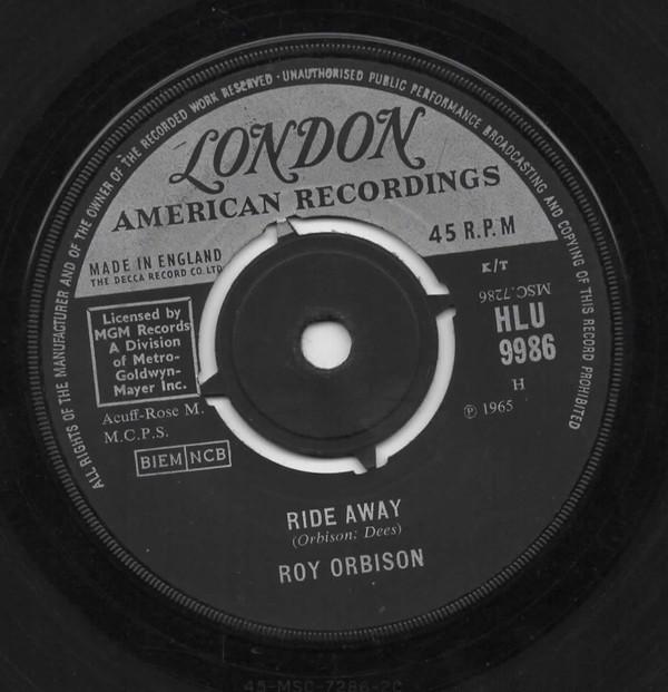 Roy Orbison - Ride Away