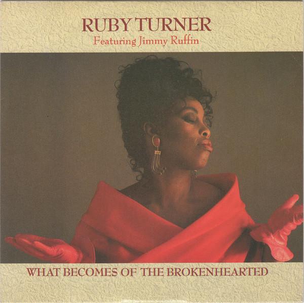Ruby Turner, Jimmy Ruffin - What Becomes Of The Brokenhearted