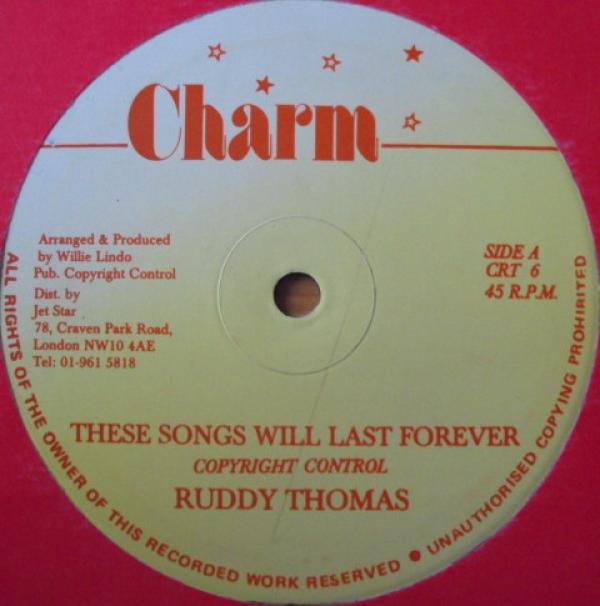Ruddy Thomas - These Songs Will Last Forever