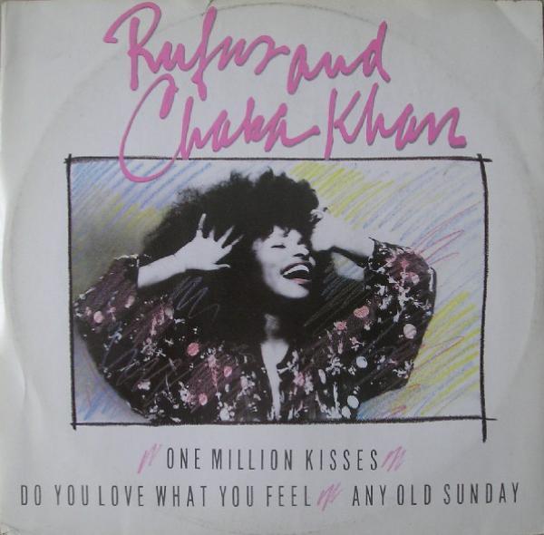 Rufus & Chaka Khan - One Million Kisses