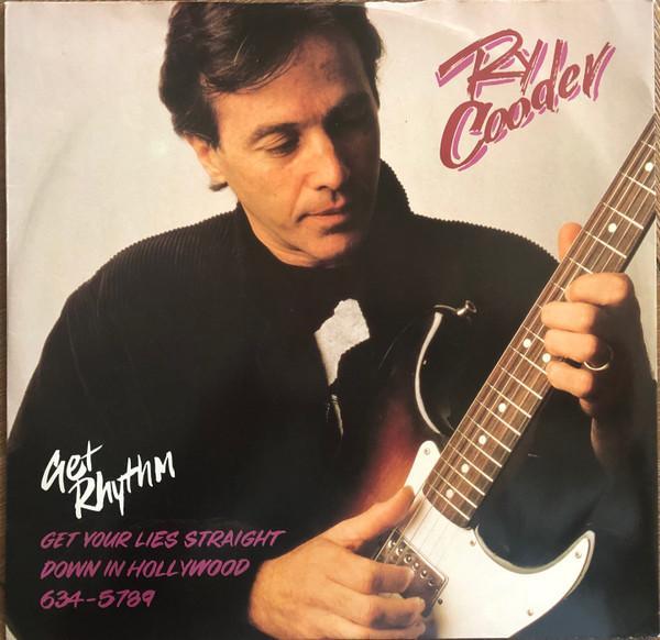 Ry Cooder - Get Rhythm