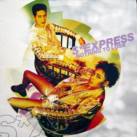 S'Express - Nothing To Lose