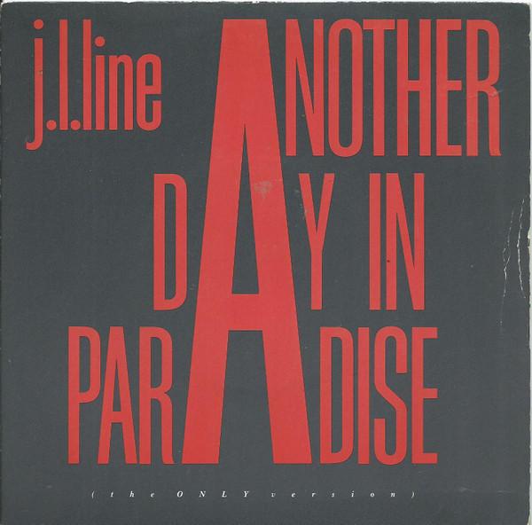 S.L. Line - Another Day In Paradise (The Only Version)