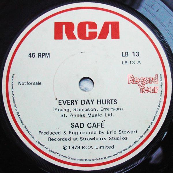 Sad Café, Noel Edmonds - Every Day Hurts / Noel Edmonds Introduces Record Year And 'The Day They Remembered'