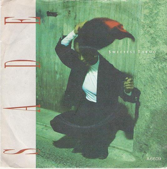 Sade - The Sweetest Taboo
