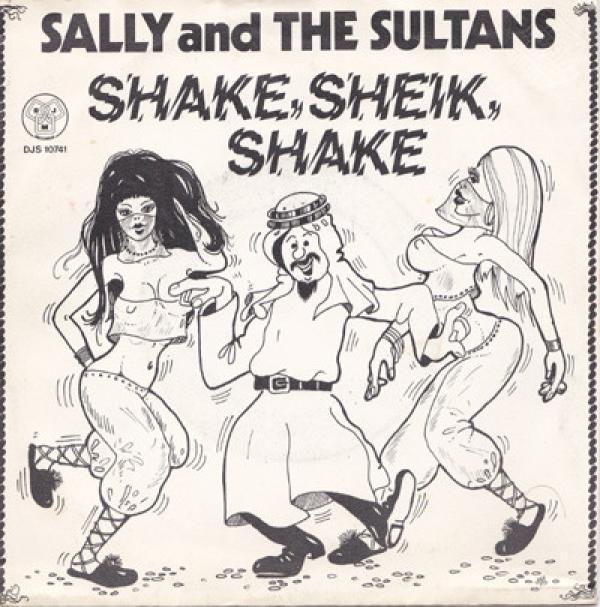 Sally And The Sultans - Shake, Sheik, Shake (The Arab Hustle) Part 1