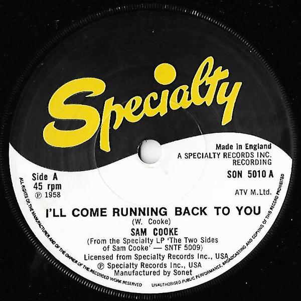Sam Cooke - I'll Come Running Back To You / Happy In Love