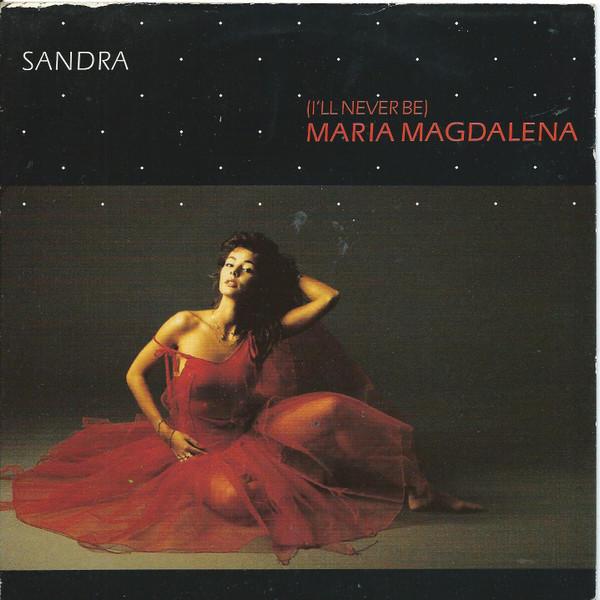 Sandra - (I'll Never Be) Maria Magdalena
