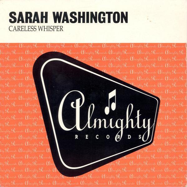 Sarah Washington - Careless Whisper
